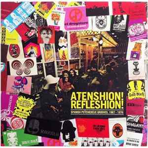Various - Atenshion! Refleshion! (Spanish Psychedelic Grooves, 1967 - 1976) FLAC