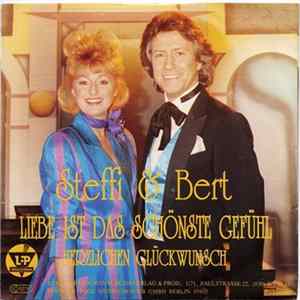 Steffi & Bert - Liebe Ist Das Schönste Gefühl FLAC