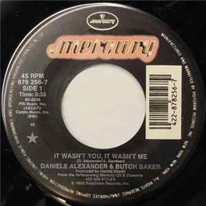 Daniele Alexander & Butch Baker - It Wasn't You, It Wasn't Me FLAC
