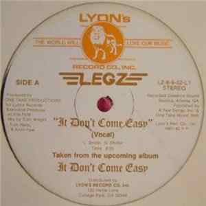 Legz - It Don't Come Easy FLAC