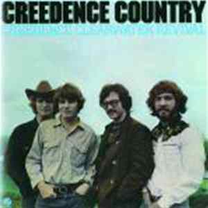 Creedence Clearwater Revival - Creedence Country FLAC