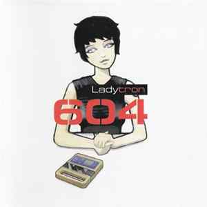 Ladytron - 604 FLAC