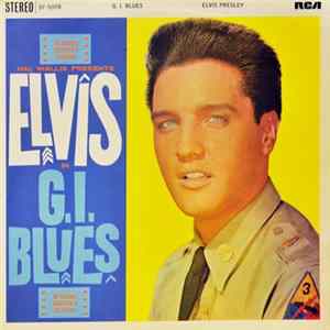 Elvis Presley - G.I. Blues FLAC