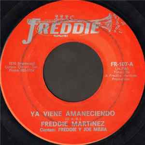 Freddie Martinez - Ya Viene Amaneciendo FLAC