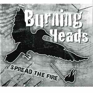 Burning Heads - Spread The Fire FLAC