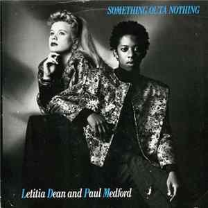 Letitia Dean And Paul Medford - Something Outa Nothing FLAC