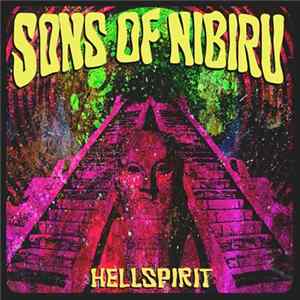 Sons Of Nibiru - Hellspirit FLAC