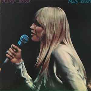 Mary Travers - All My Choices FLAC