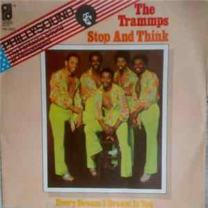 The Trammps - Stop And Think FLAC