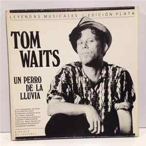 Tom Waits - Un Perro De La Lluvia FLAC
