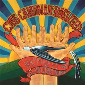 Cross Canadian Ragweed - Happiness And All The Other Things FLAC