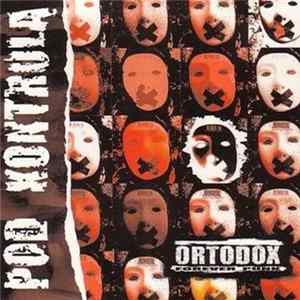 Ortodox - Pod Kontrolą FLAC