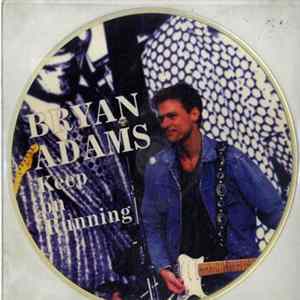 Bryan Adams - Keep On Running FLAC