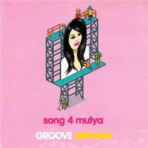 Groove Armada - Song 4 Mutya FLAC