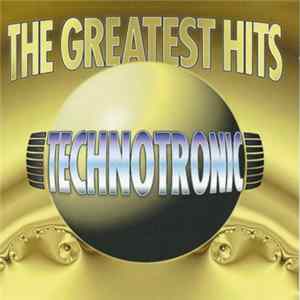 Technotronic - The Greatest Hits FLAC