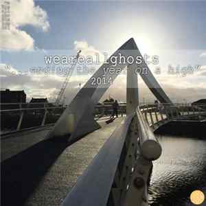 Various - .​.​.Ending The Year On A High 2014 FLAC