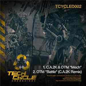 C.A.2K & OTM / OTM - Mech / Battle (C.A.2K Remix) FLAC