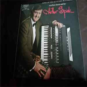 Arthur Spink - King Of The Scottish Accordion (Another Dance Set By Arthur Spink) FLAC