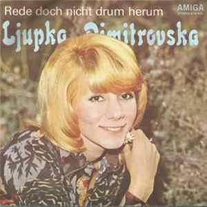 Ljupka Dimitrovska - Rede Doch Nicht Drum Herum FLAC