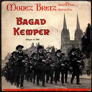 Bagad Kemper - Bagad Kemper Kevrenn Et Bagad FLAC