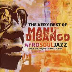Manu Dibango - Afrosouljazz: The Very Best Of Manu Dibango FLAC