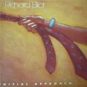 Richard Elliot - Initial Approach FLAC