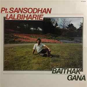 Pt. Sansodhan Lalbiharie - Baithak Gana FLAC