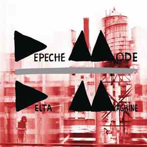 Depeche Mode - Delta Machine FLAC