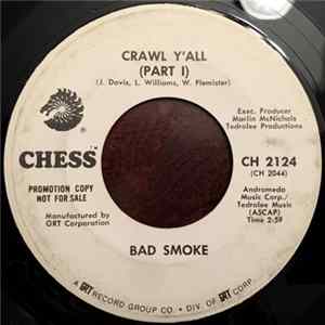 Bad Smoke - Crawl Y'all FLAC