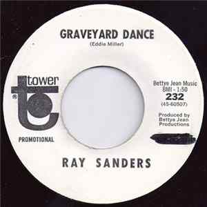 Ray Sanders - My World Is Upside Down / Graveyard Dance FLAC