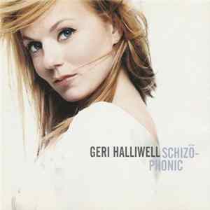 Geri Halliwell - Schizophonic FLAC