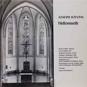 Joseph Haydn - Beate Gottke, Carola Rahm, Siegfried Keymes, Günther Massenkeil, Erich Soendermann, Mitglieder Des Chur Cölnischen Orchesters, Bonn, Kirchenchor St. Joseph, Beuel, Kirchenchor St. Remigius, Königswinter, Hans Peter Reiners - Nelsonmesse FLAC