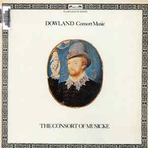 Dowland - The Consort Of Musicke - Consort Music FLAC