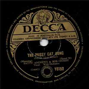 Patty Andrews And Bob Crosby / Danny Kaye And The Andrews Sisters - The Pussy Cat Song (Nyow! Nyot Nyow!) / Big Brass Band From Brazil FLAC