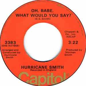 Hurricane Smith - Oh Babe, What Would You Say FLAC