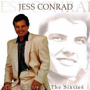 Jess Conrad - Golden Boy Of The Sixties FLAC