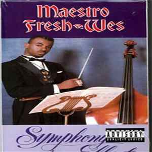 Maestro Fresh-Wes - Symphony In Effect FLAC