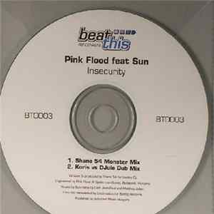 Pink Flood Feat Sun - Insecurity FLAC