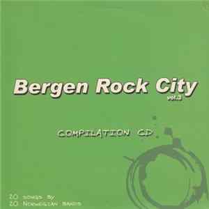 Various - Bergen Rock City, Vol. 3 FLAC
