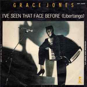 Grace Jones - I've Seen That Face Before (Libertango) FLAC