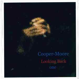 Cooper-Moore - Looking Back One FLAC
