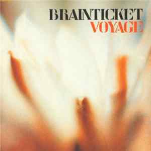 Brainticket - Voyage FLAC