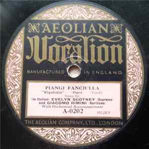Evelyn Scotney And Giacomo Rimini / Giacomo Rimini - Piangi Fanciulla / Adamastor, Re Dell' Onde Profonde FLAC
