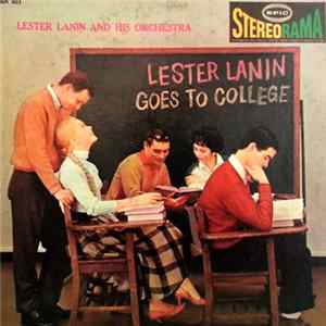 Lester Lanin And His Orchestra - Lester Lanin Goes To College FLAC