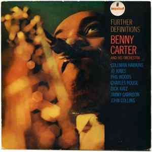 Benny Carter And His Orchestra - Further Definitions FLAC