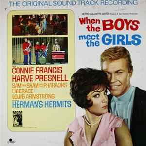 Various - When The Boys Meet The Girls - The Original Sound Track Recording FLAC