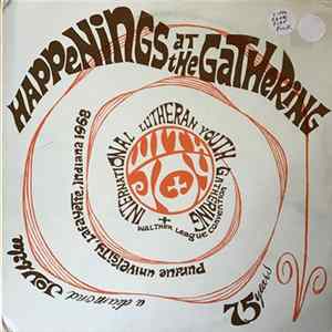 Various - Happenings At The Gathering FLAC