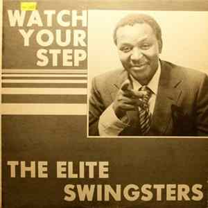 The Elite Swingsters - Watch Your Step FLAC