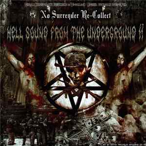 Angel Enemy - No Surrender Re​-​Collect - Hell Sound From The Underground II FLAC