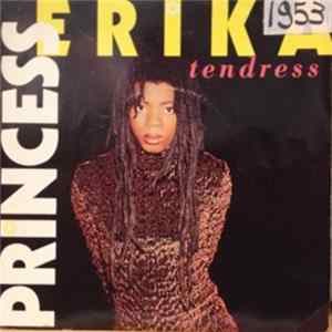 Princess Erika - Tendress FLAC